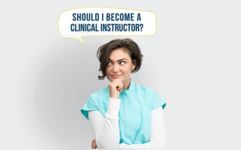 Should I Become a Clinical Instructor?